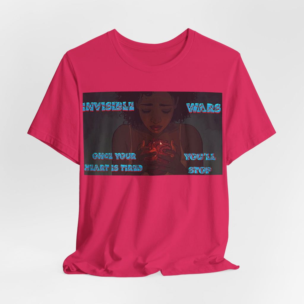 Women T-Shirt —Once your Heart Is Tired