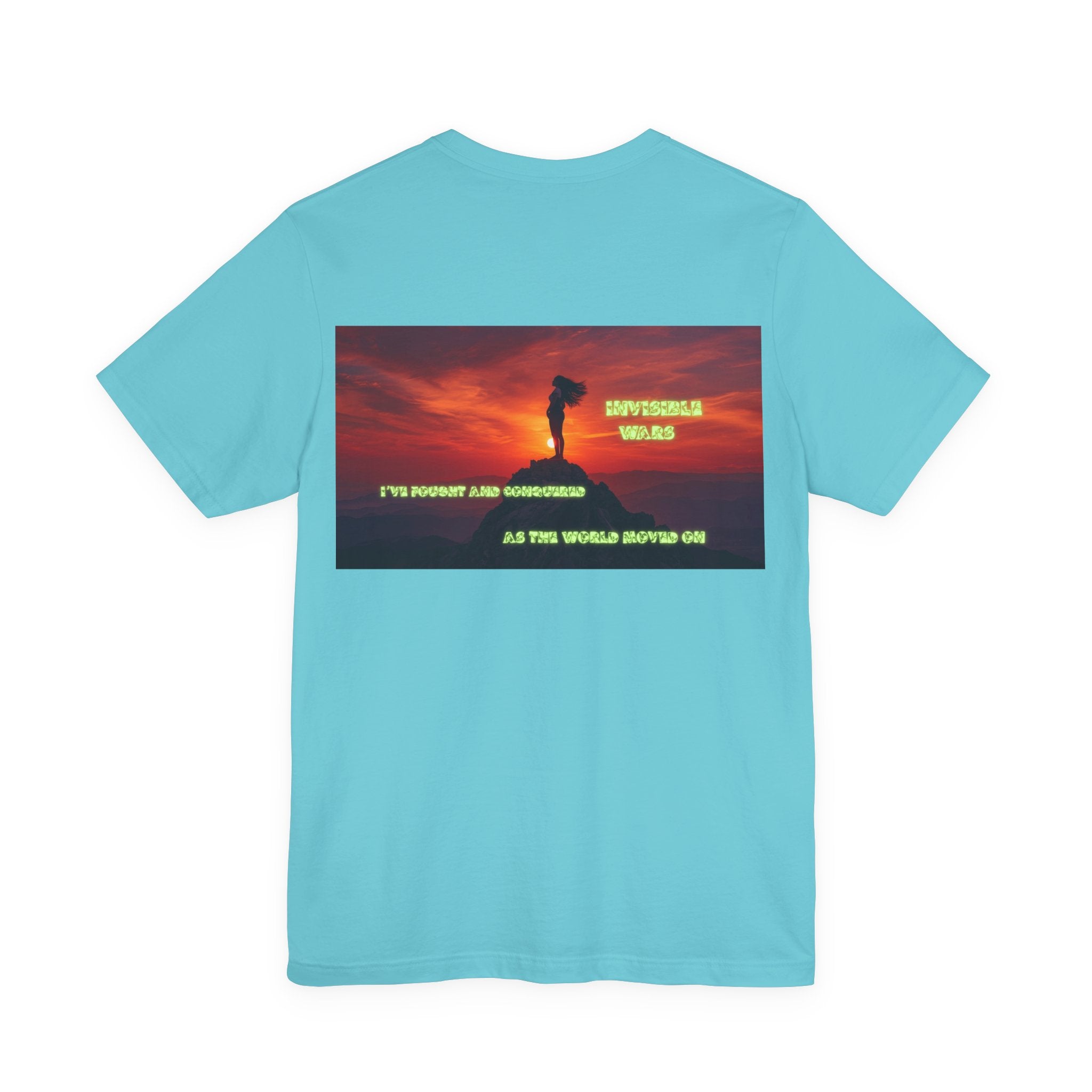 Women T-shirt - I've Fought as the World Moved On