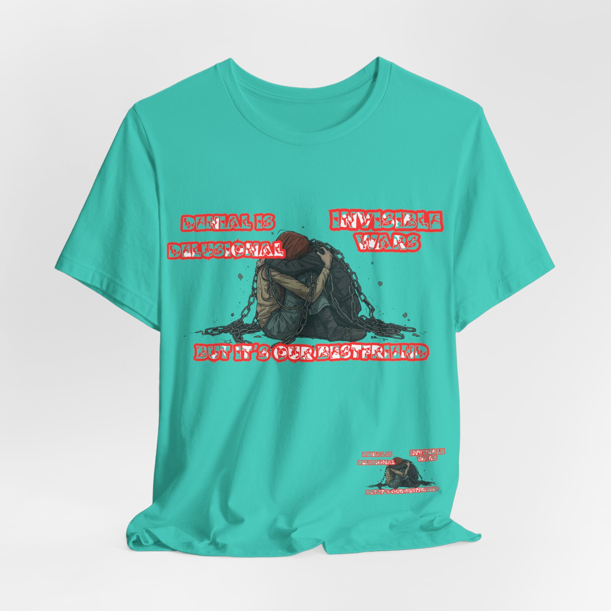 Women T-Shirt — 'Denial Is Delusional