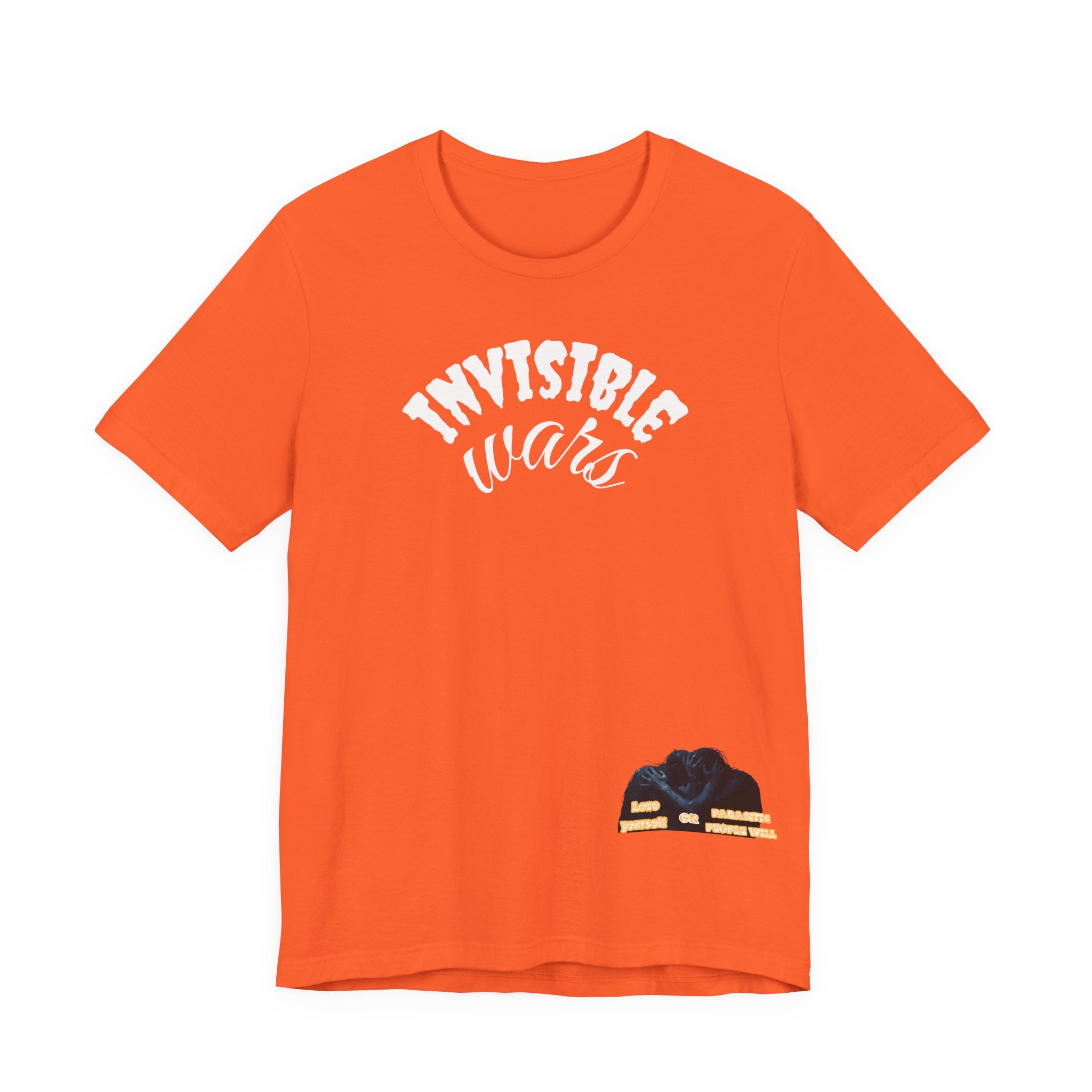Women T-shirt — Love yourself or Parasitic people will