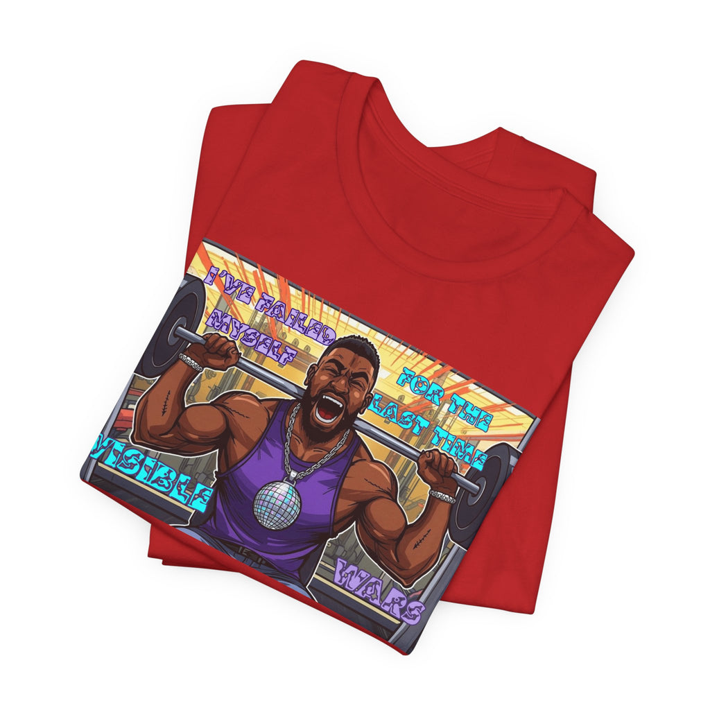 Men  T-Shirt  — Failed Myself For the Last Time