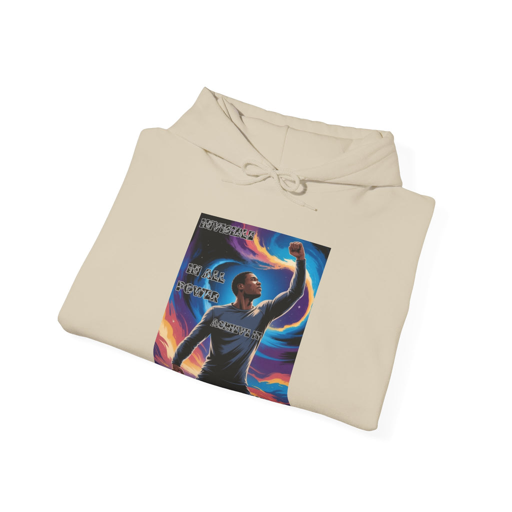 Men Hoodie —  In All Power , Achieve it