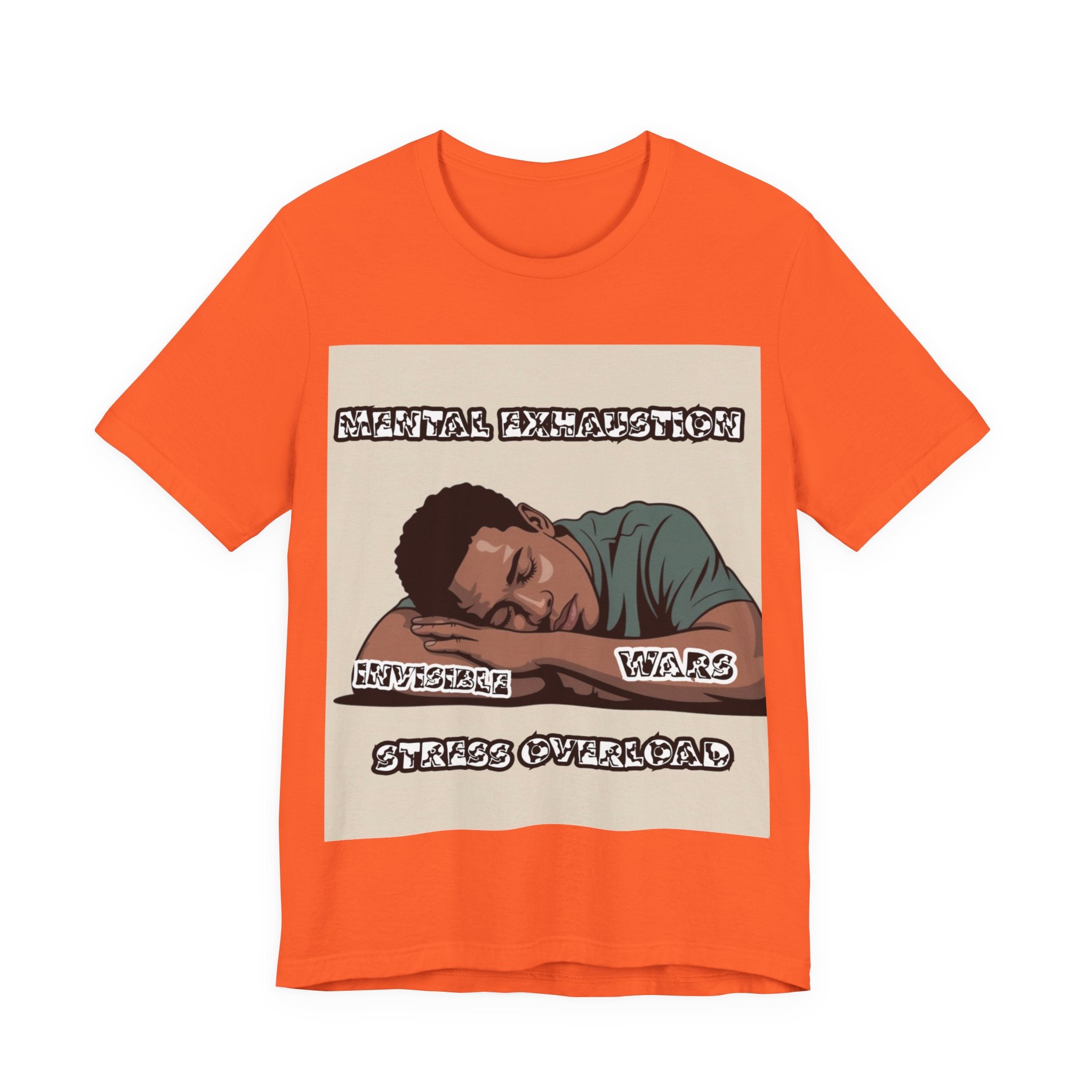 Men T-Shirt — Mental Exhaustion