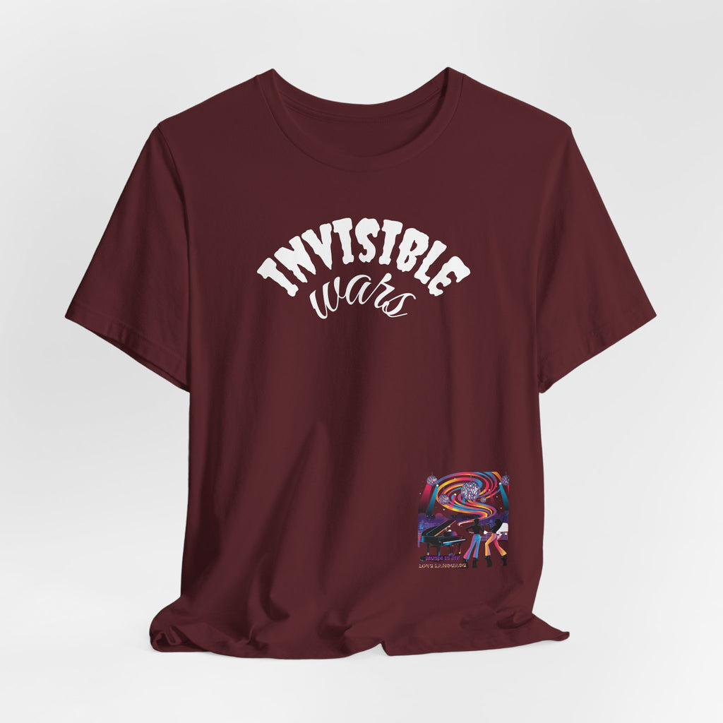 Women Invisible Wars T-shirt - Music is my Love Language