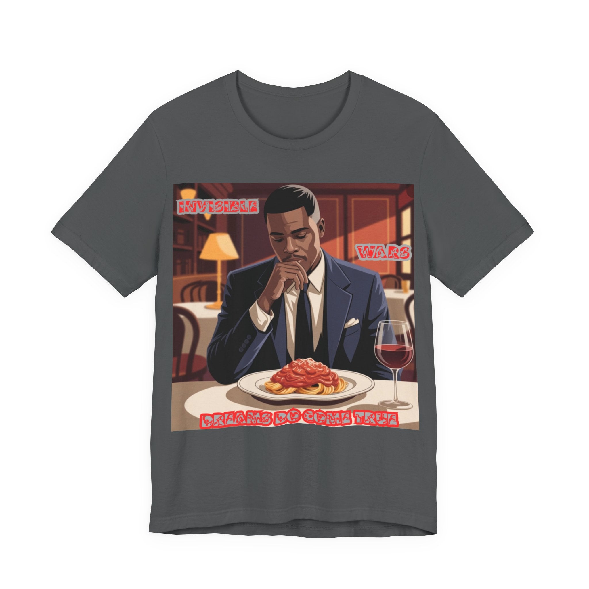 Men T-Shirt - Dreams Do Come True