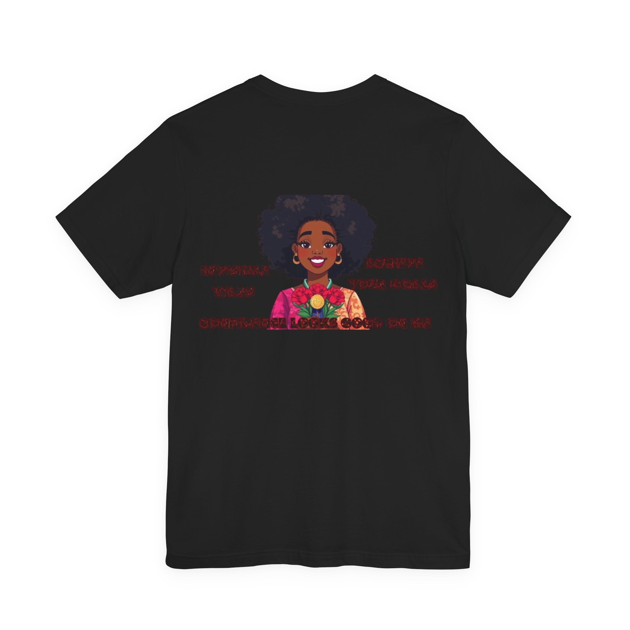 Women T-shirt - Confidence Looks Good On Me