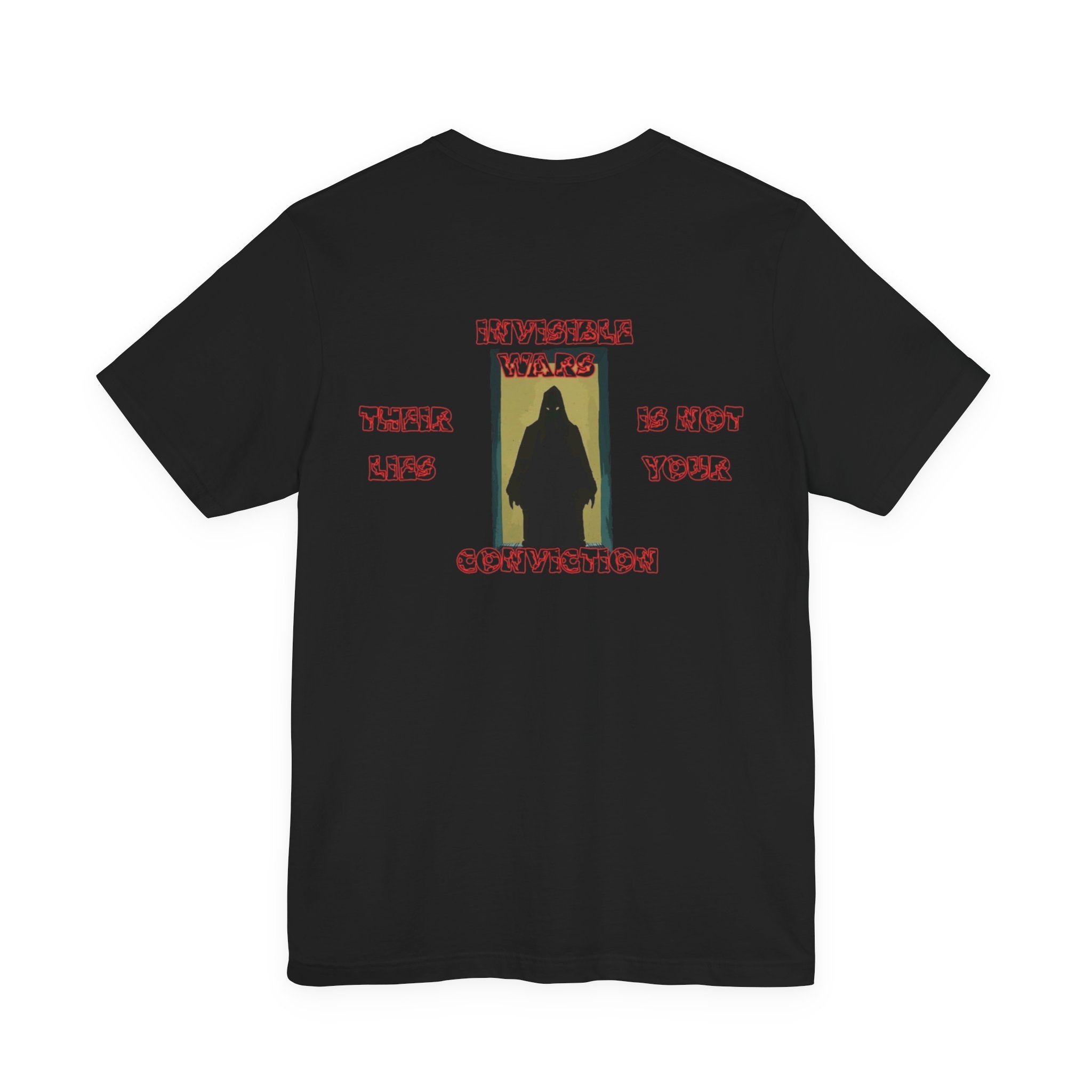 Women T-shirt—  Their Lies isn't Your Conviction