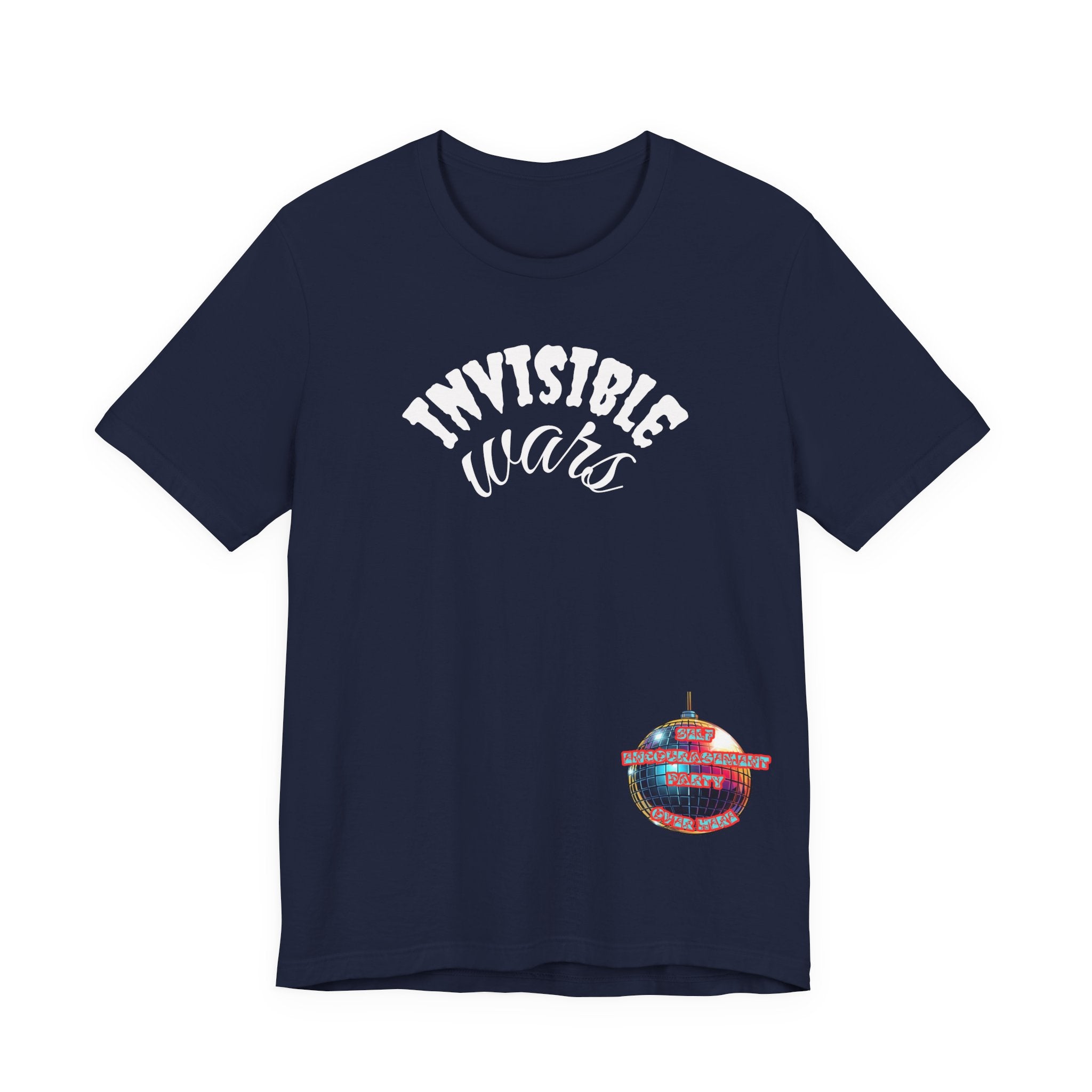 Women Invisible Wars T-Shirt — Encouragement Party Disco Ball