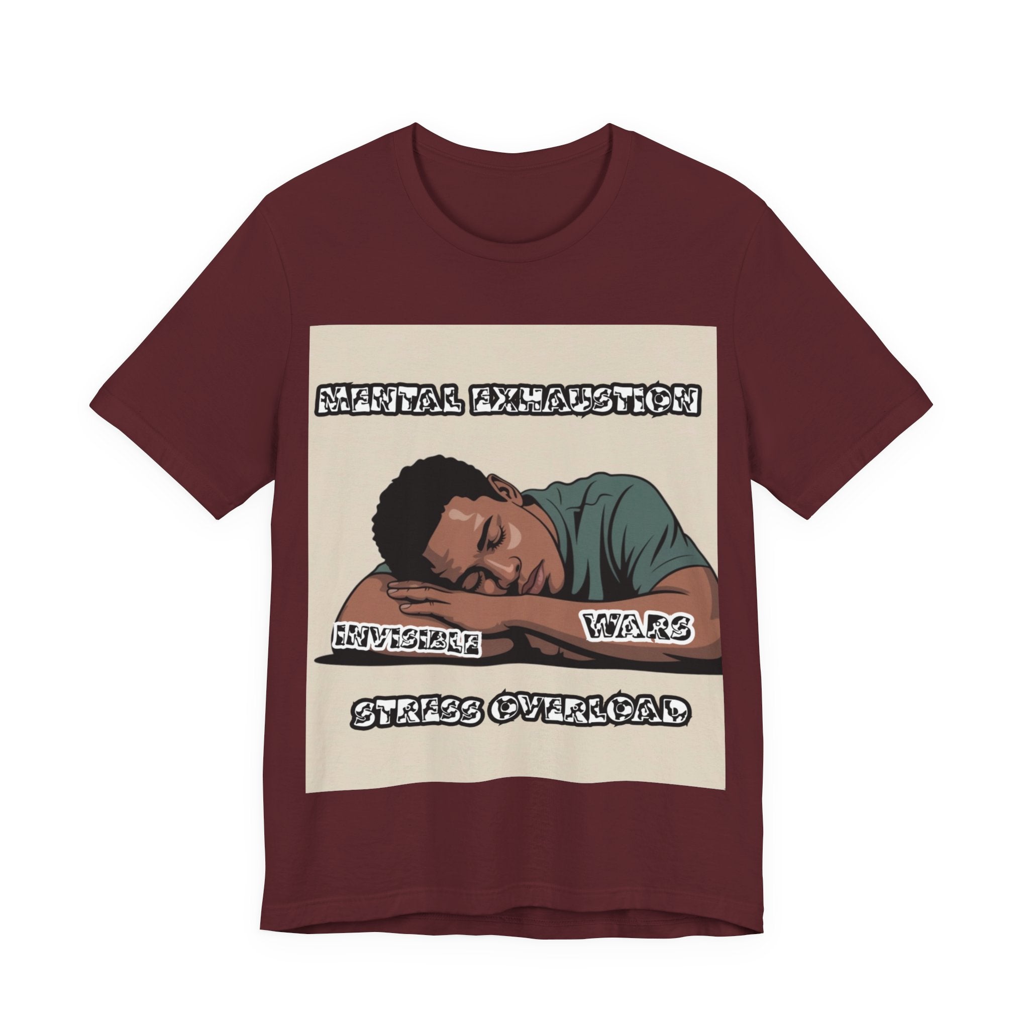 Men T-Shirt — Mental Exhaustion