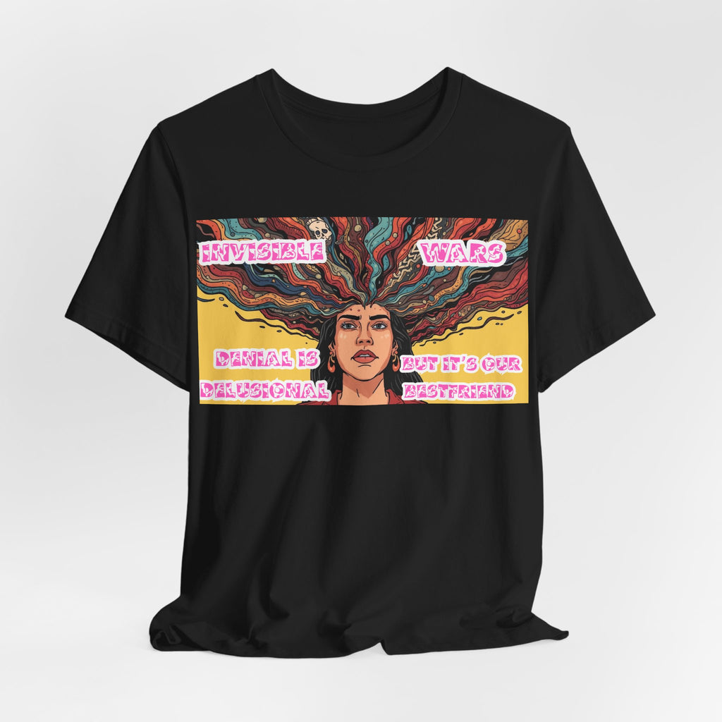 Women T-Shirt — Denial Is Delusional