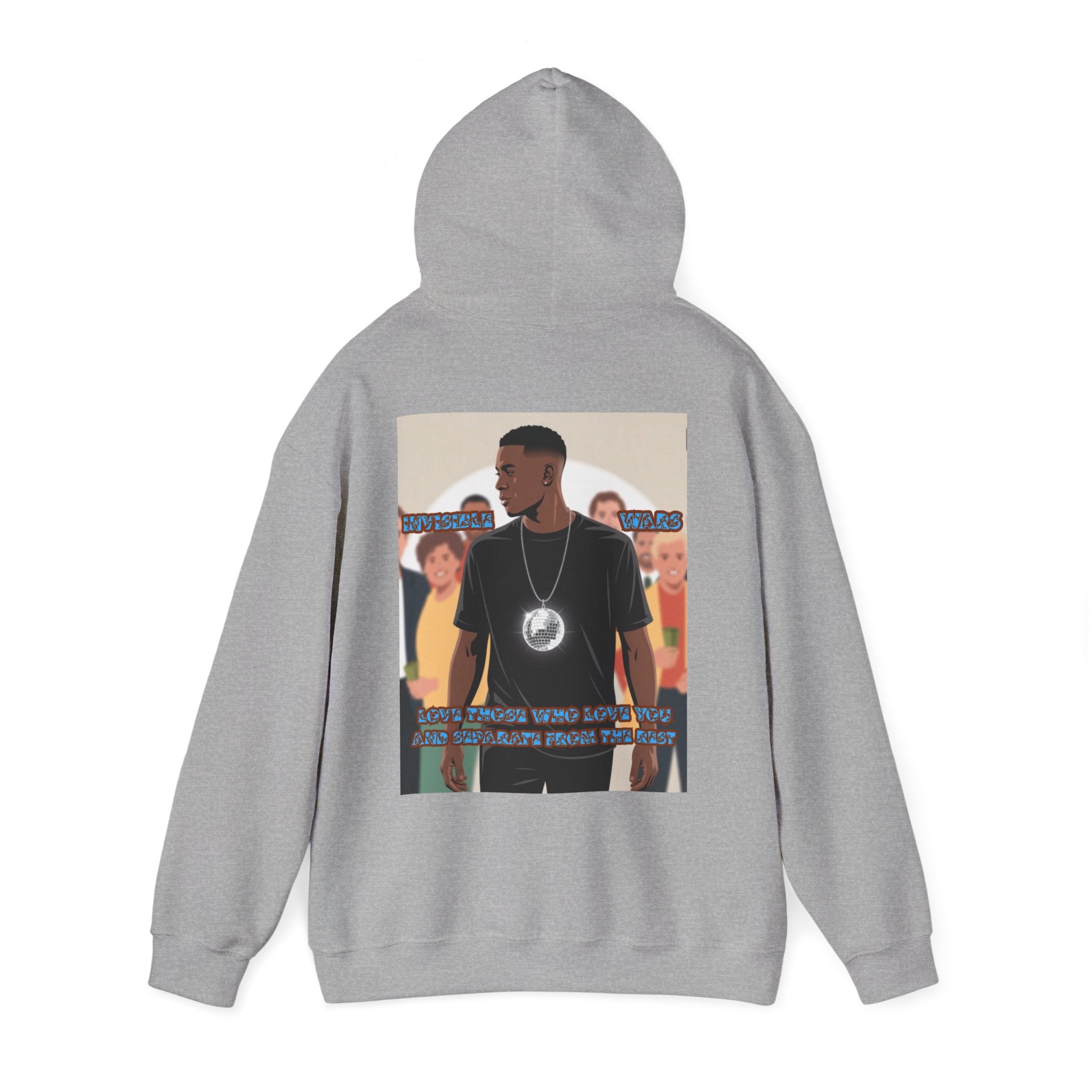 Men Hoodie -  Love Those Who Love You