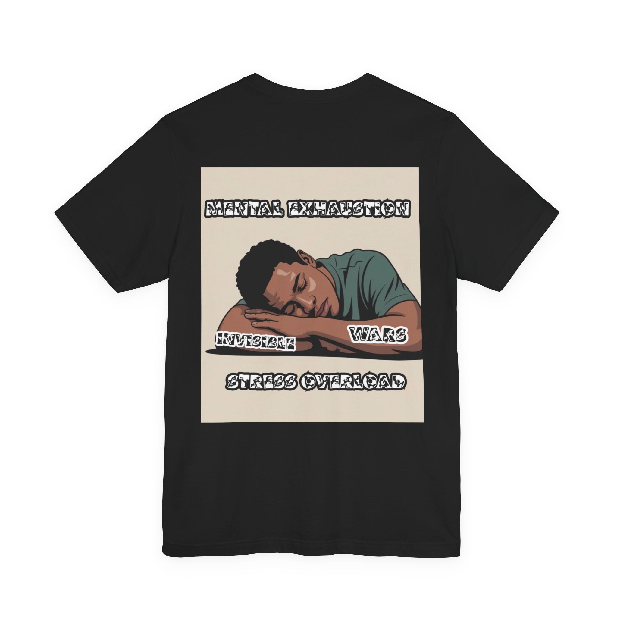 Men T-Shirt — Mental Exhaustion
