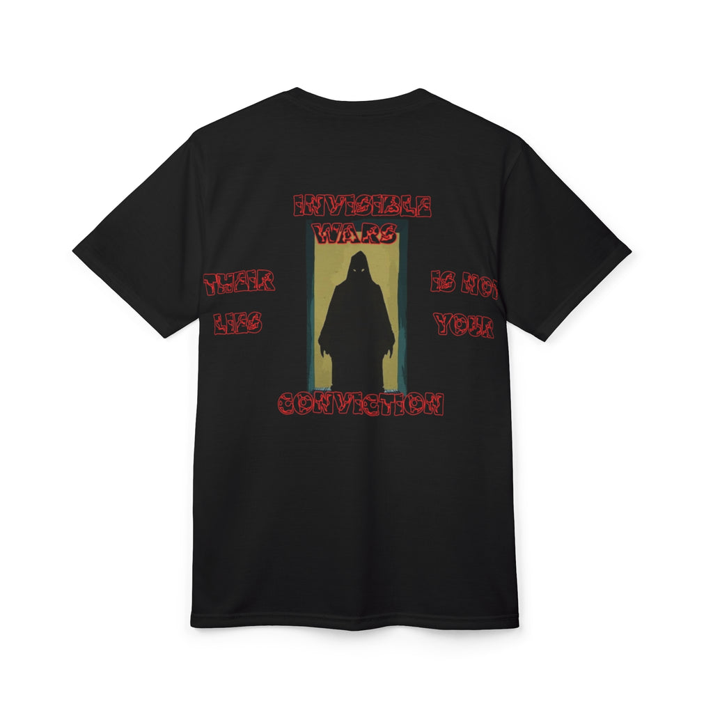 Invisible Wars T-Shirt -Their Lies is Not Your Conviction