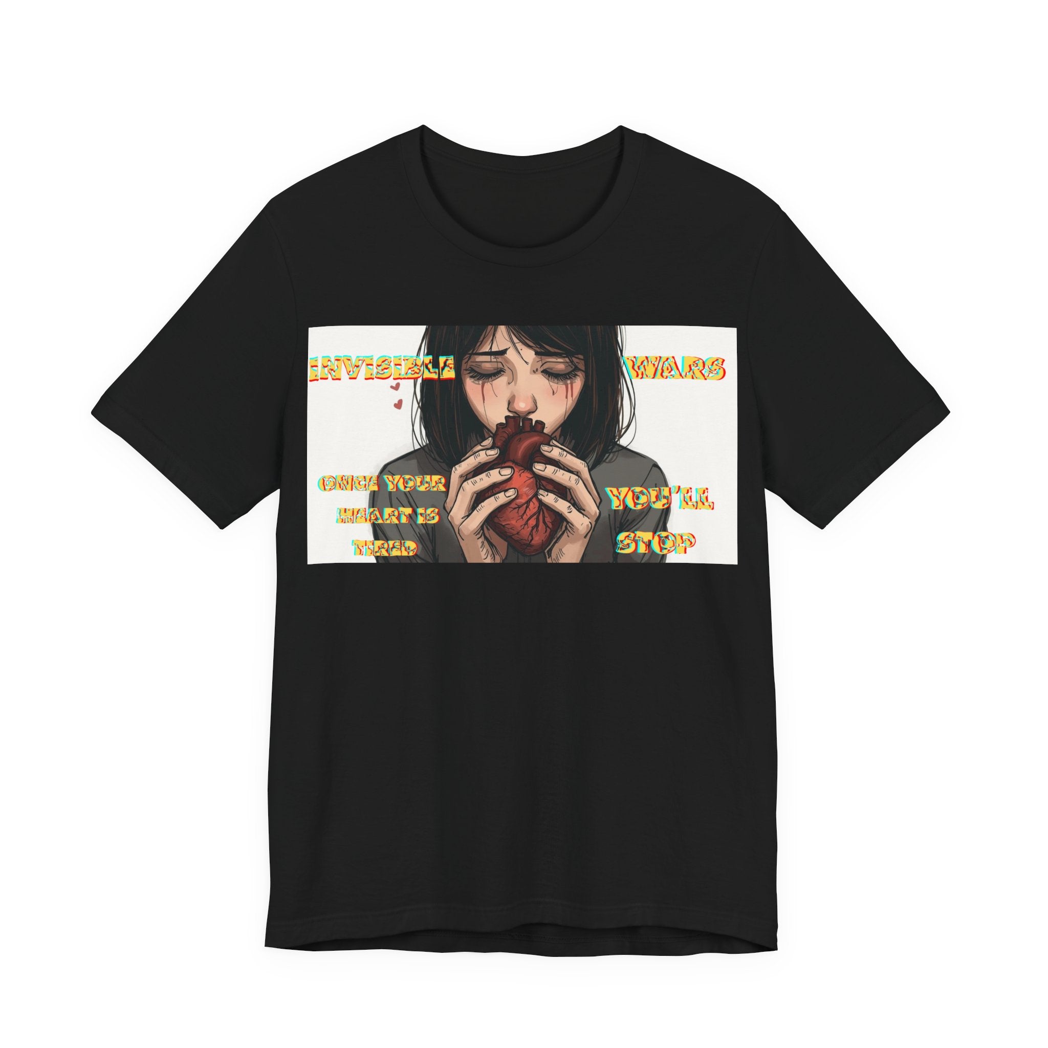 Women T-Shirt-Once your Heart Is Tired