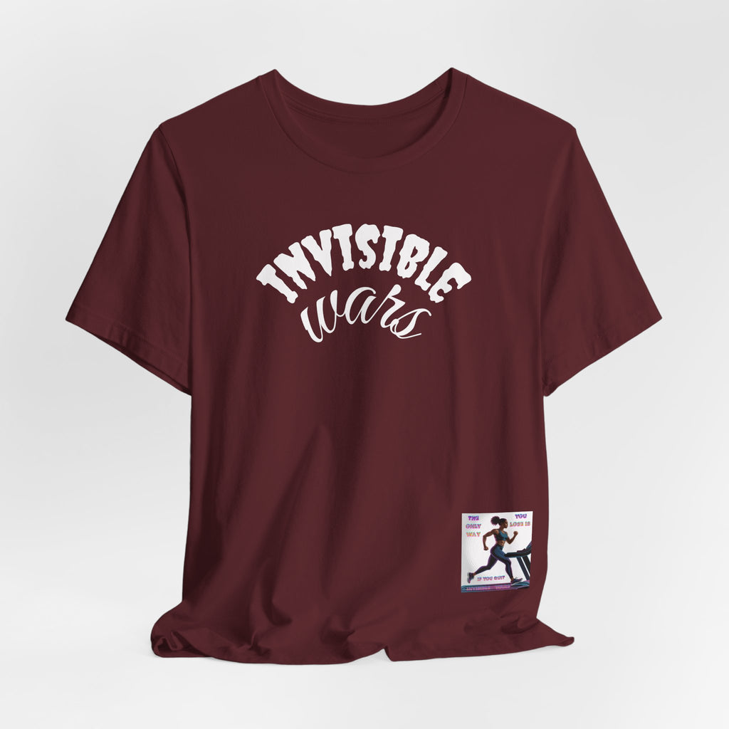 Women T-shirt — The Only Way You Lose