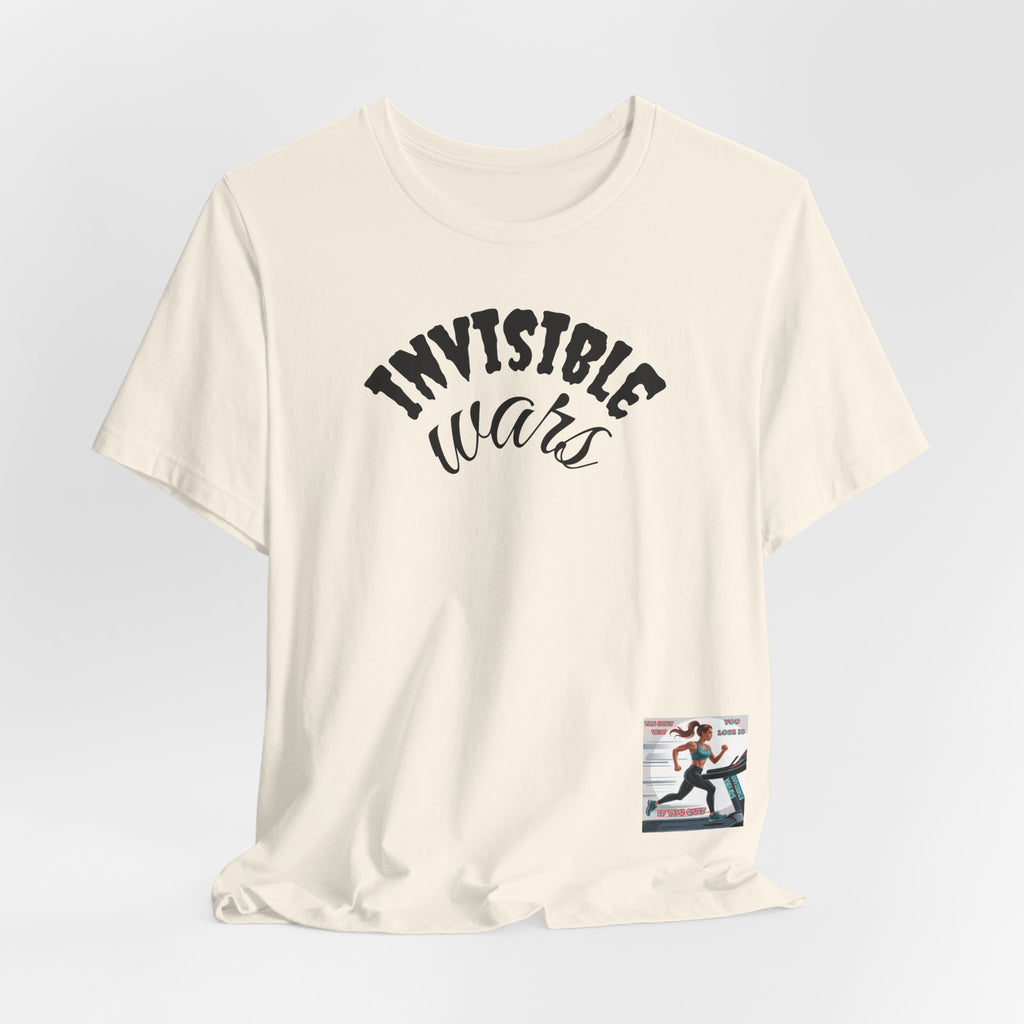 Women T-shirt — The Only Way You Lose