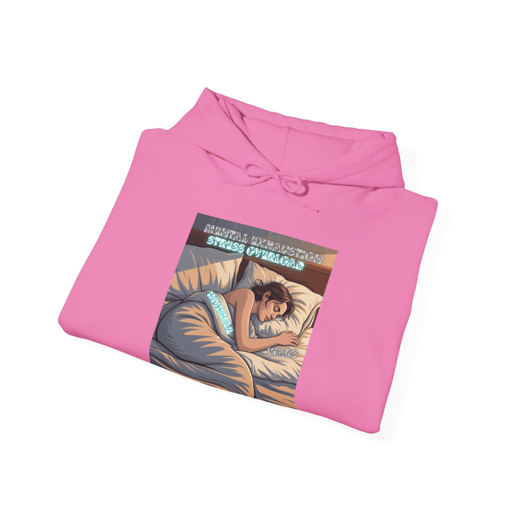 Women Hoodie-Mental Exhaustion Invisible Wars