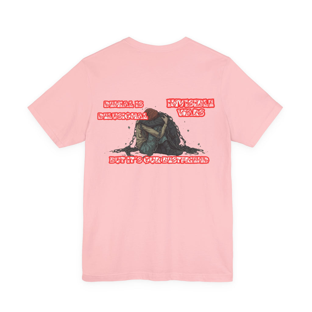 Women T-shirt — Denial is Delusional