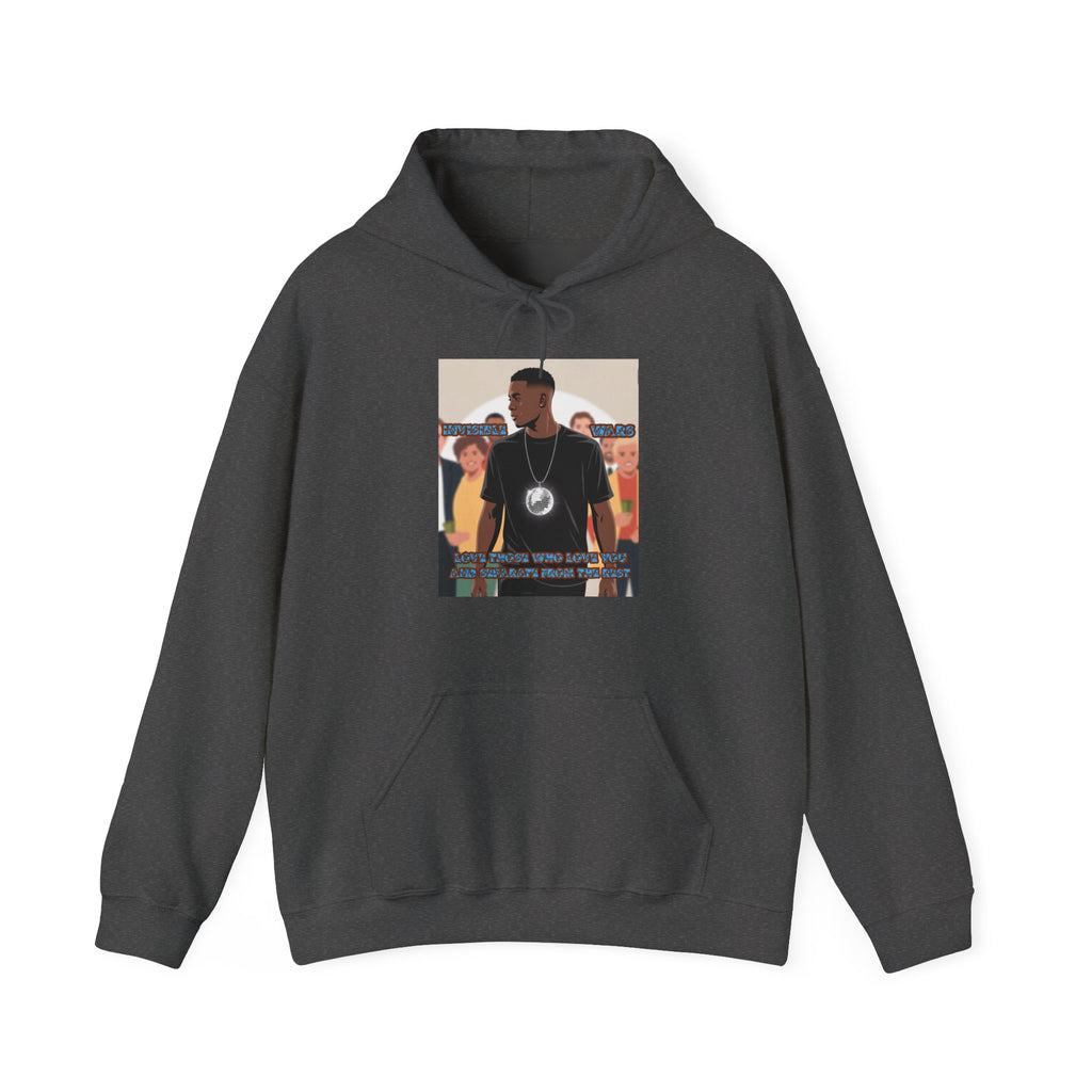 Men Hoodie -  Love Those Who Love You