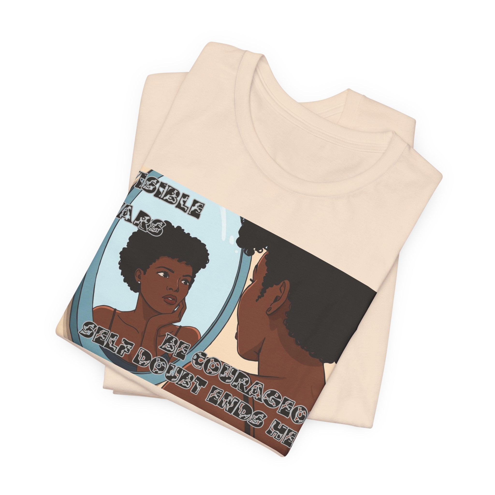 Women T-Shirt — Be Couragous