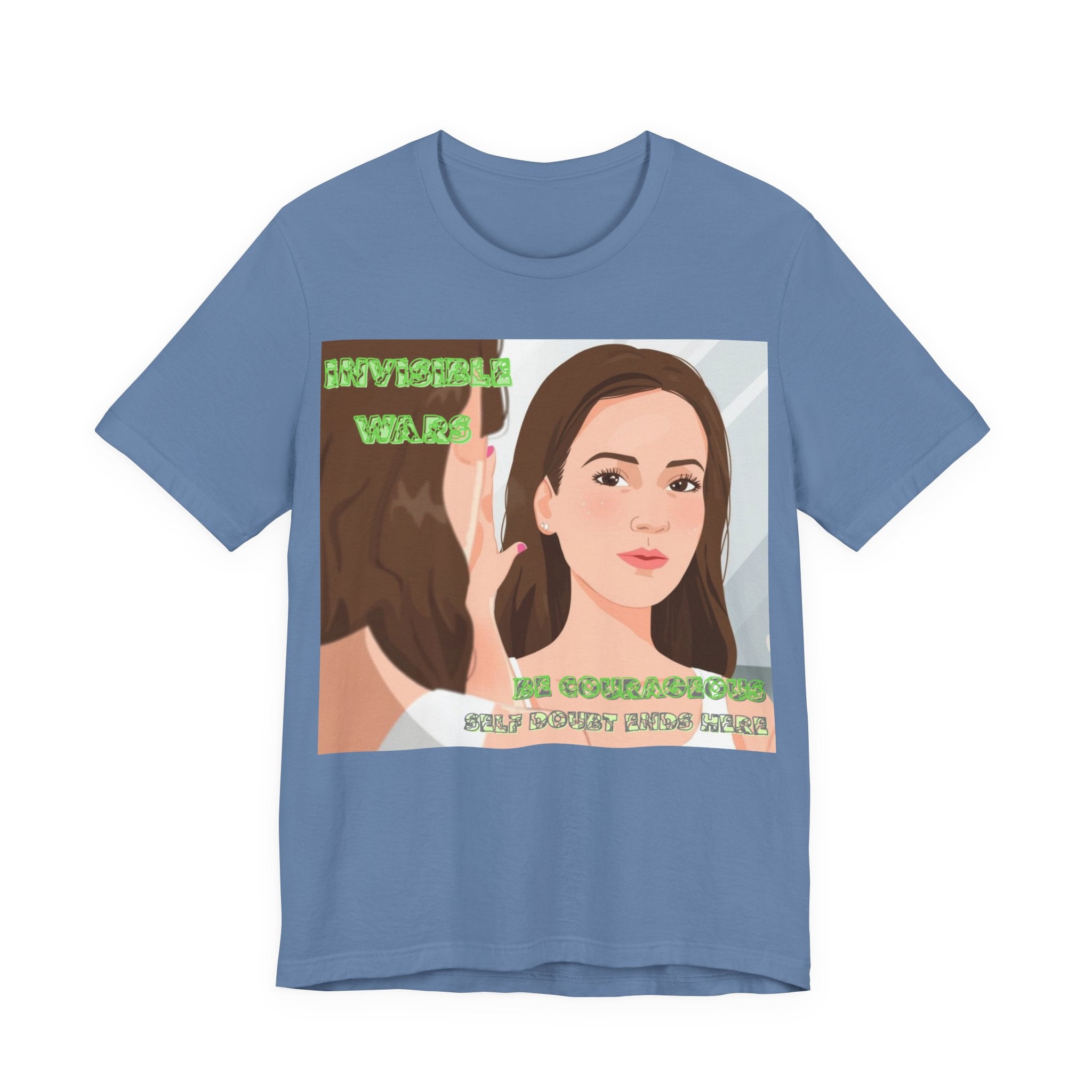 Women T-Shirt— Be Couragous