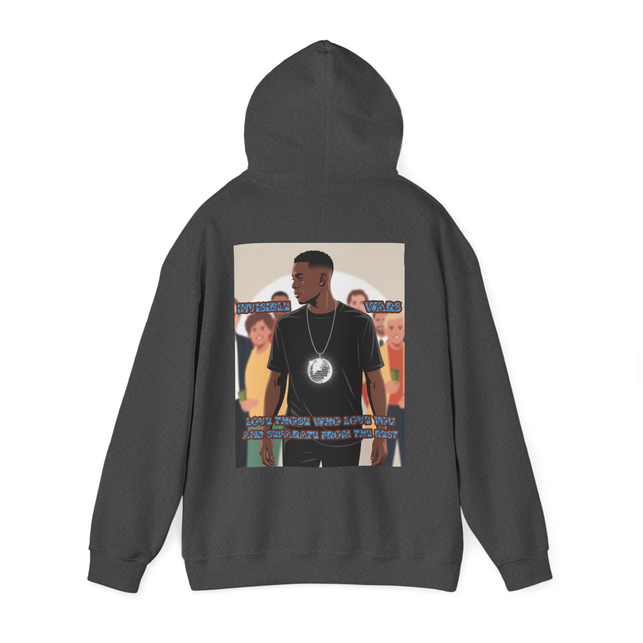 Men Hoodie -  Love Those Who Love You