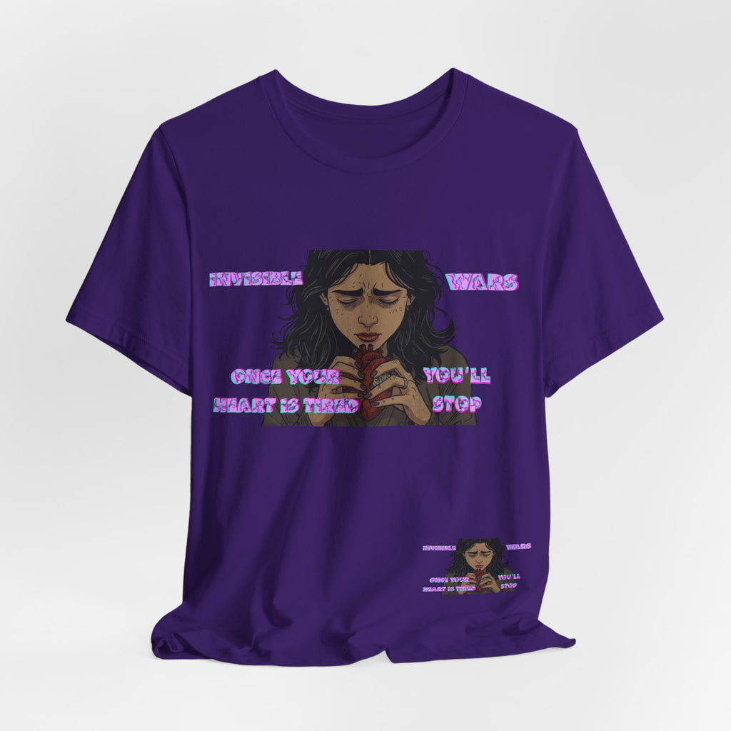 Women T-Shirt — Once your Heart Is Tired