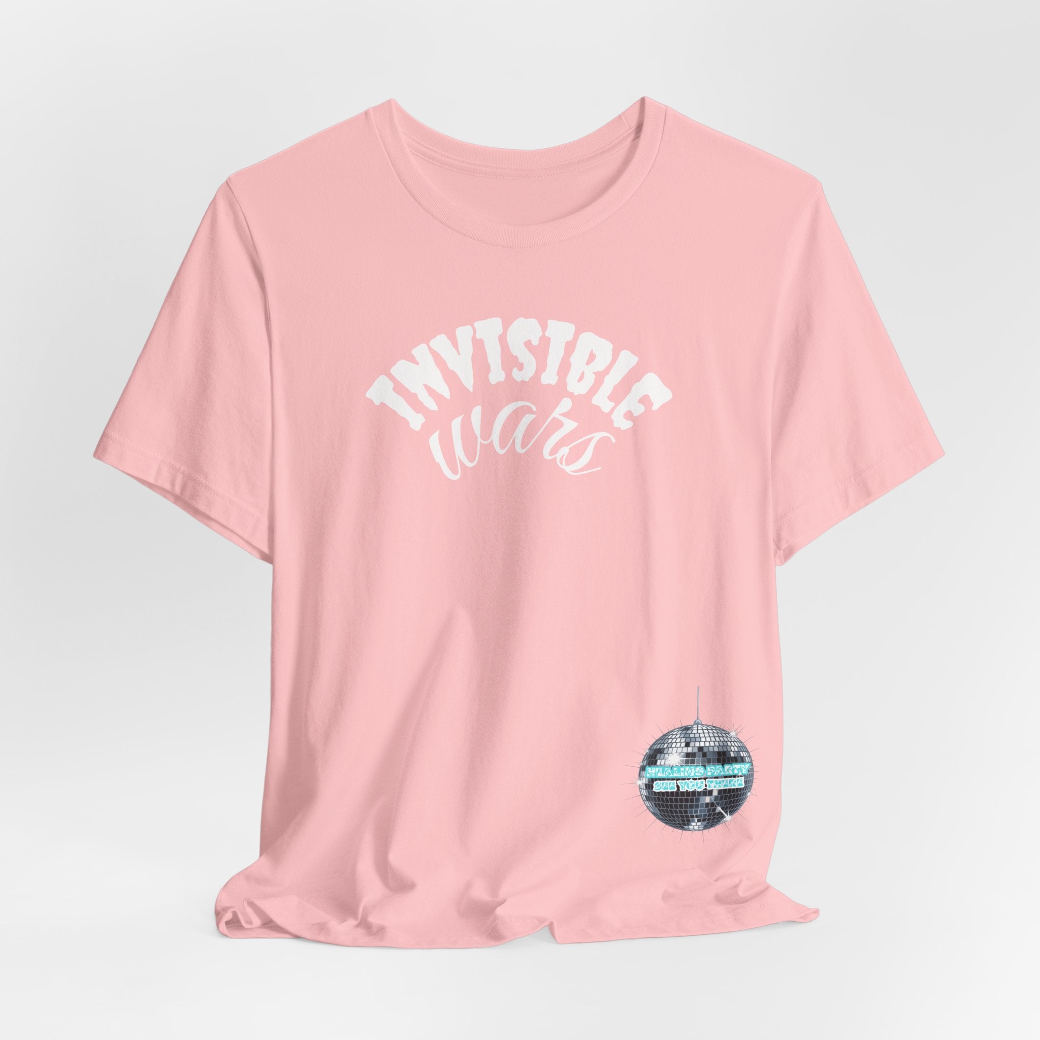 Women Invisible Wars T-shirt - Healing Party , See You There