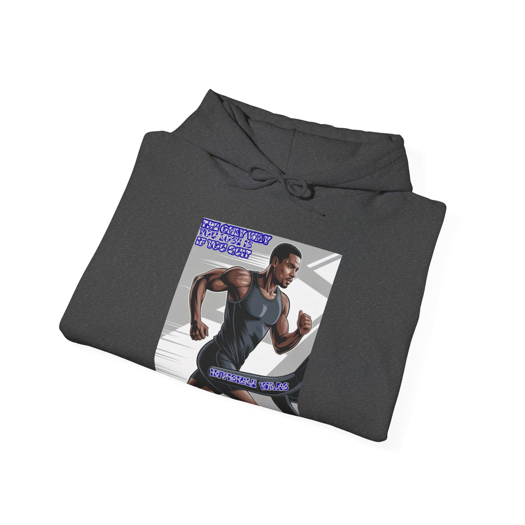 Men Hoodie — The only way you lose