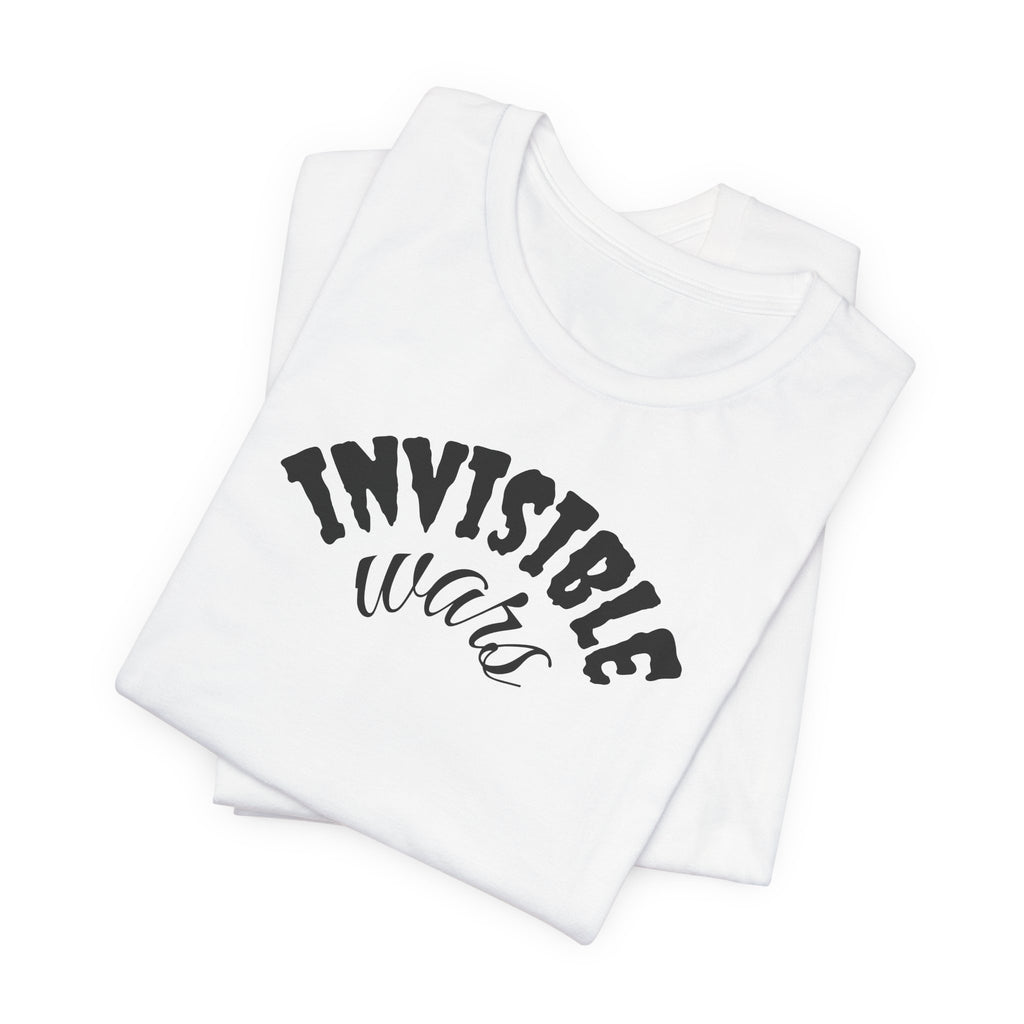 Women Invisible Wars T-shirt - Music is my Love Language