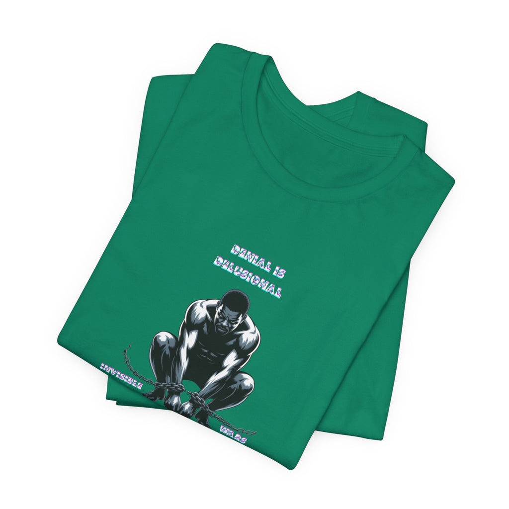 Men T-Shirt—-Denial is Delusion