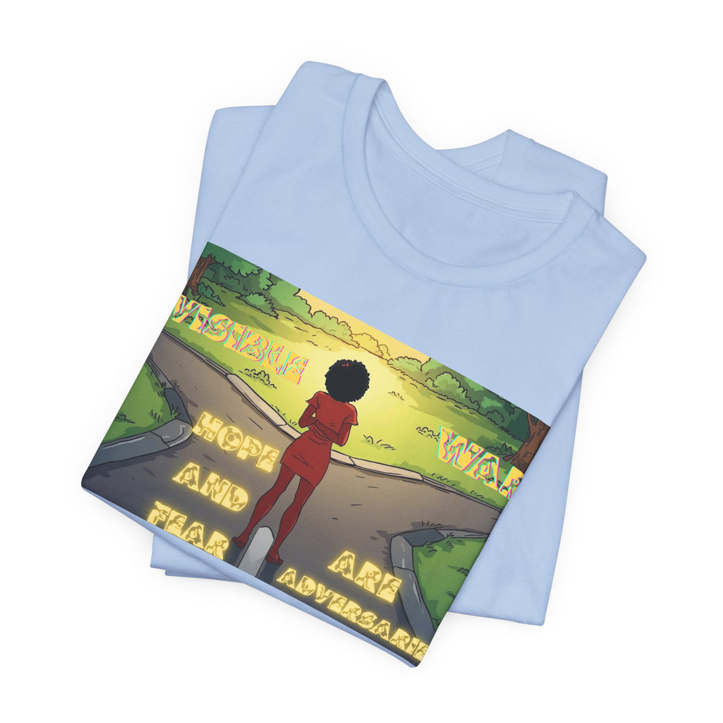 Women T-Shirt — Hope and Fear